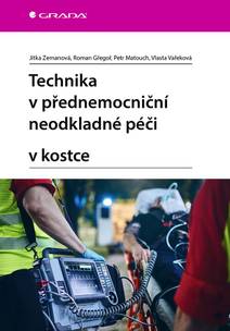 Obálka Technika v přednemocniční neodkladné péči v kostce