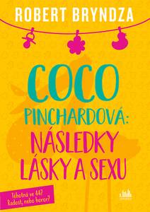 Obálka Coco Pinchardová: Následky lásky a sexu