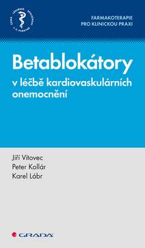 Obálka Betablokátory v léčbě kardiovaskulárních onemocnění