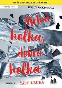 Obálka Mrtvá holka, dobrá holka – část druhá