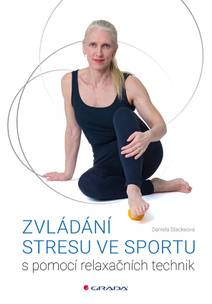 Obálka Zvládání stresu ve sportu