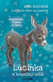 Obálka Lucinka a uzdravený sobík
