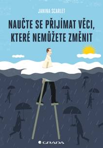 Obálka Naučte se přijímat věci, které nemůžete změnit