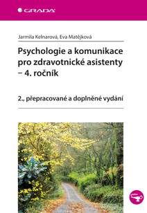 Obálka Psychologie a komunikace pro zdravotnické asistenty - 4. ročník