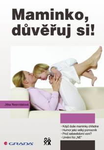 Obálka Maminko, důvěřuj si!