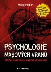 Obálka Psychologie masových vrahů