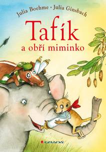 Obálka Tafík a obří miminko