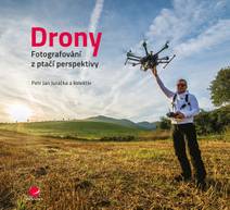 Obálka Drony - fotografování z ptačí perspektivy