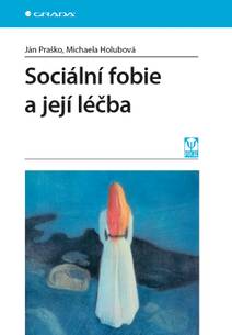 Obálka Sociální fobie a její léčba