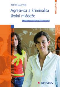 Obálka Agresivita a kriminalita školní mládeže