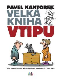 Obálka Velká kniha vtipu - Pavel Kantorek