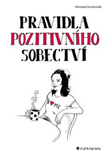 Obálka Pravidla pozitivního sobectví