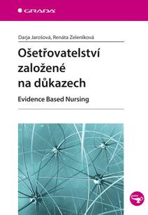 Obálka Ošetřovatelství založené na důkazech