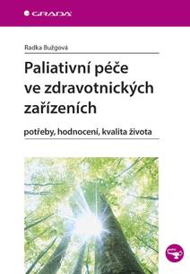 Obálka Paliativní péče ve zdravotnických zařízeních