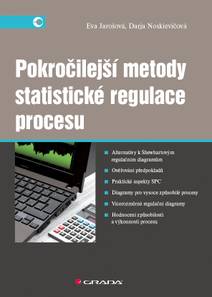Obálka Pokročilejší metody statistické regulace procesu