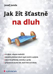 Obálka Jak žít šťastně na dluh