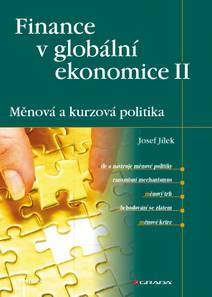 Obálka Finance v globální ekonomice II: Měnová a kurzová politika
