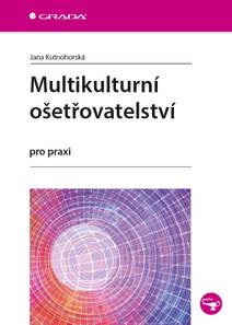 Obálka Multikulturní ošetřovatelství