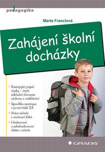 Obálka Zahájení školní docházky
