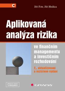 Obálka Aplikovaná analýza rizika ve finančním managementu a investičním rozhodování
