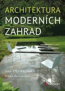 Obálka Architektura moderních zahrad