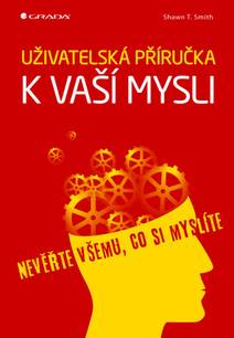 Obálka Uživatelská příručka k vaší mysli