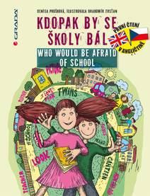 Obálka Kdopak by se školy bál/Who Would Be Afraid of School