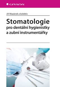 Obálka Stomatologie pro dentální hygienistky a zubní instrumentářky