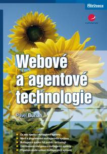 Obálka Webové a agentové technologie