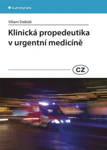 Obálka Klinická propedeutika v urgentní medicíně