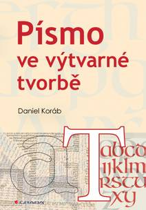 Obálka Písmo ve výtvarné tvorbě