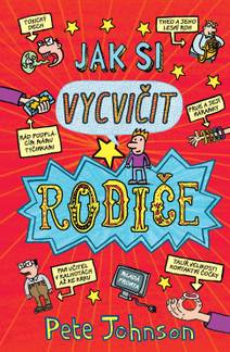 Obálka Jak si vycvičit rodiče