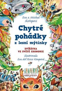 Obálka Chytré pohádky z lesní mýtinky