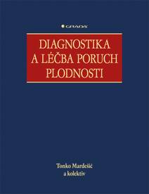 Obálka Diagnostika a léčba poruch plodnosti