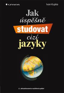 Obálka Jak úspěšně studovat cizí jazyky