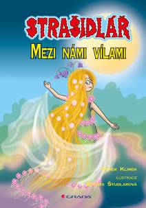 Obálka Strašidlář - Mezi námi vílami