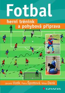 Obálka Fotbal – herní trénink a pohybová příprava