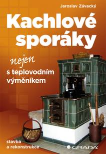 Obálka Kachlové sporáky nejen s teplovodním výměníkem