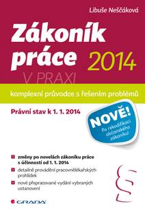 Obálka Zákoník práce 2014 v praxi - komplexní průvodce