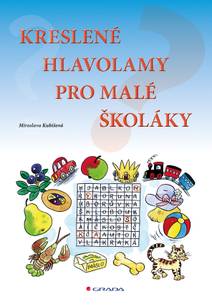 Obálka Kreslené hlavolamy pro malé školáky