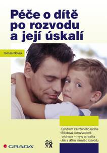 Obálka Péče o dítě po rozvodu a její úskalí