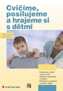 Obálka Cvičíme, posilujeme a hrajeme si s dětmi