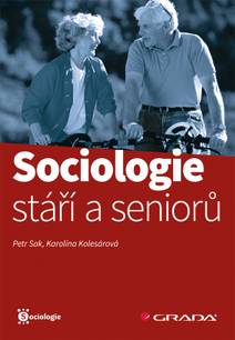 Obálka Sociologie stáří a seniorů