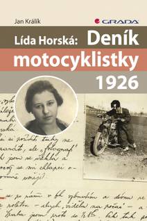 Obálka Lída Horská: Deník motocyklistky 1926