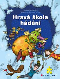 Obálka Hravá škola hádání