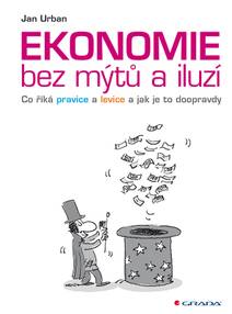 Obálka Ekonomie bez mýtů a iluzí