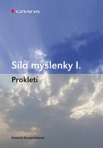 Obálka Síla myšlenky I.