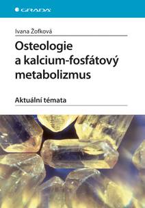 Obálka Osteologie a kalcium-fosfátový metabolizmus