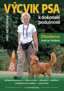 Obálka Výcvik psa k dokonalé poslušnosti