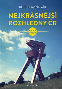 Obálka Nejkrásnější rozhledny ČR